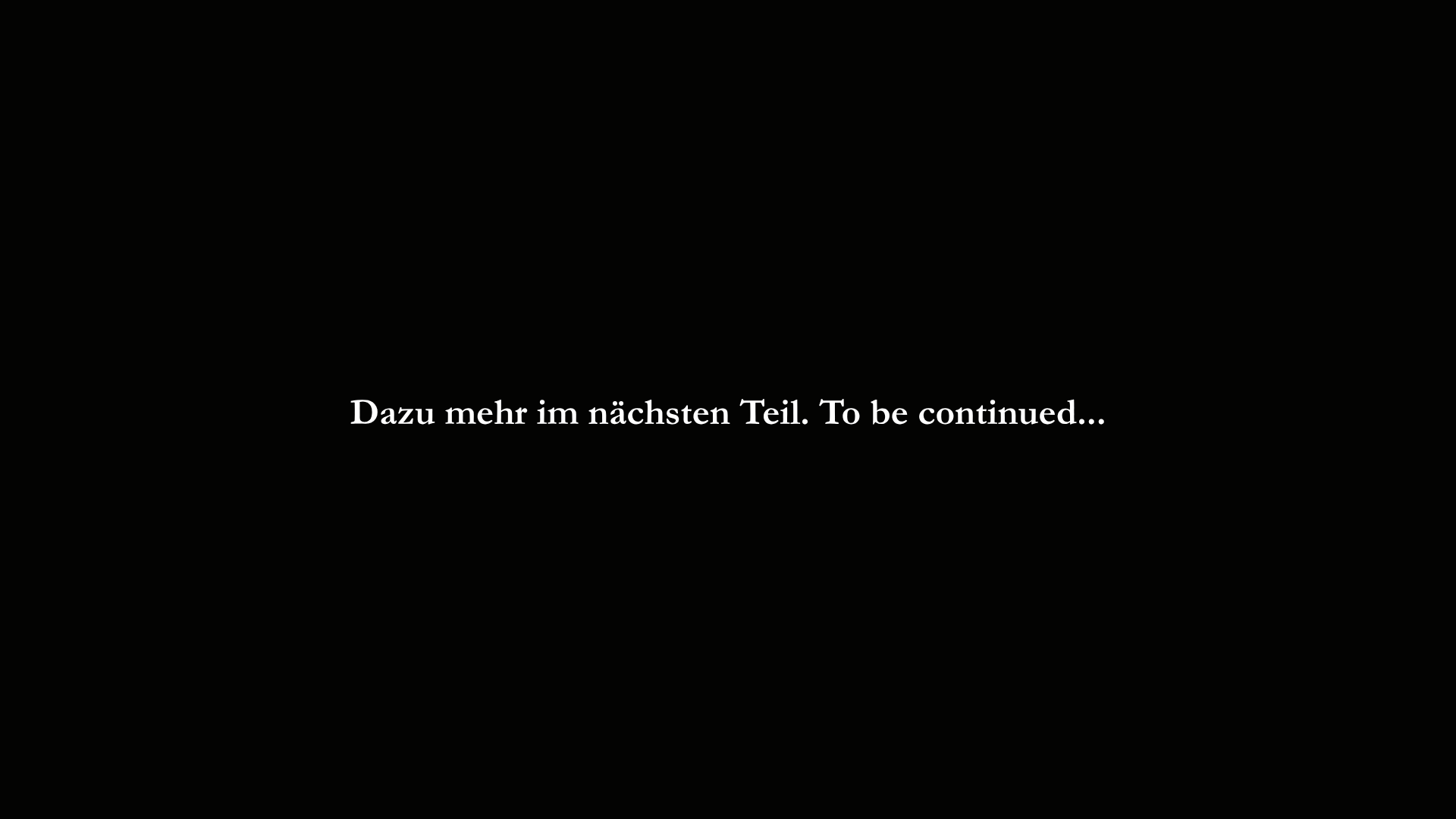 Folie 10 - Eine schwarze Seite mit dem Text: Dazu mehr im nächsten Teil. To be continued...